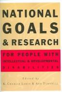 Cover of: National goals and research for persons with intellectual and developmental disabilities