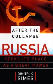 Cover of: After the collapse: Russia seeks its place as a great power