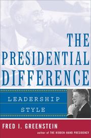 Cover of: The Presidential Difference: Leadership Style from Roosevelt to Clinton