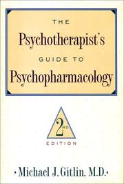 Cover of: The psychotherapist's guide to psychopharmacology by Michael J. Gitlin