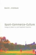 Cover of: Sport--commerce--culture: essays on sport in late capitalist America