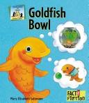 Cover of: Goldfish bowl