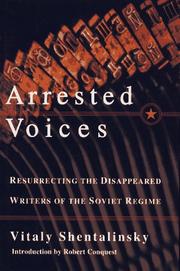Cover of: ARRESTED VOICES by Vitaly Shentalinsky, John Crowfoot