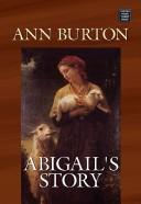 Abigail's story by Ann Burton