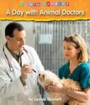 Cover of: A day with animal doctors