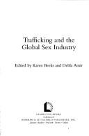 Cover of: Trafficking and the global sex industry