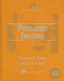 Cover of: Pediatric imaging by Marilyn J. Siegel