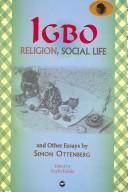 Cover of: Igbo religion, social life, and other essays