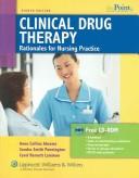 Cover of: Clinical drug therapy by Anne Collins Abrams, Tracey L. Goldsmith, Anne Collins Abrams