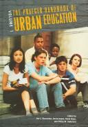 Cover of: The Praeger handbook of urban education | 