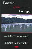 Cover of: Battle of the Bulge: --a soldier's commentary