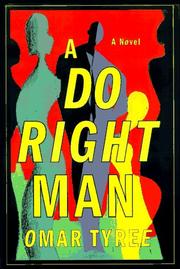 Cover of: A do right man by Omar Tyree