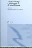 Cover of: The Routledge companion to critical theory