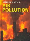 Cover of: Air pollution by Heather C. Hudak