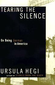 Cover of: Tearing the silence: being German in America