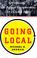 Cover of: Going local