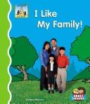 Cover of: I like my family!