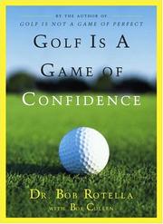 Cover of: Golf is a game of confidence