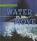 Cover of: Water on the Move