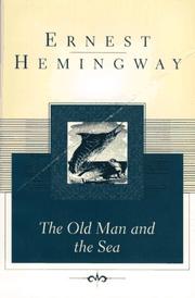 Cover of: The old man and the sea by Ernest Hemingway
