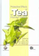 Protective effects of tea on human health by Mohammad A. Siddiqi