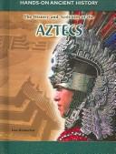 Cover of: History and activities of the Aztecs by Lisa Klobuchar