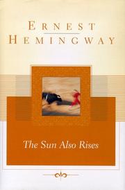 Cover of: The sun also rises by Ernest Hemingway