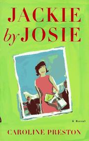 Cover of: Jackie by Josie by Caroline Preston