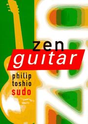 Zen guitar by Philip Toshio Sudo