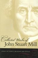 Cover of: The collected works by John Stuart Mill