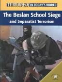 The Beslan school siege and separatist terrorism