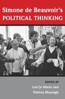 Cover of: Simone de Beauvoir's political thinking by edited by Lori Jo Marso and Patricia Moynagh.