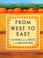 Cover of: From west to east