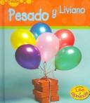 Cover of: Pesado y liviano by Diane Nieker