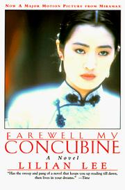 Cover of: Farewell my concubine: a novel