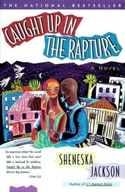 Cover of: Caught Up in the Rapture by Sheneska Jackson, Sheneska Jackson