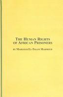 Cover of: The human rights of African prisoners