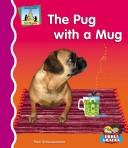 Cover of: The pug with a mug