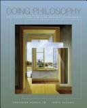 Cover of: Doing philosophy by Theodore Schick, Lewis Vaughn, Theodore Schick