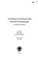 Cover of: A glossary of archival and records terminology