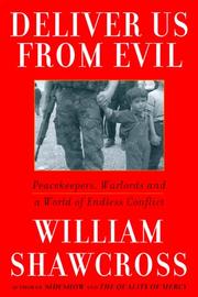 Cover of: Deliver us from evil by William Shawcross
