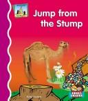 Cover of: Jump from the stump
