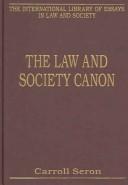 Cover of: The law and society canon