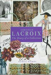 Cover of: Christian Lacroix: the diary of a collection