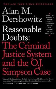 Cover of: Reasonable doubts: the O.J. Simpson case and the criminaljustice system