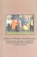 Cover of: African women and politics | Emmanuel Konde