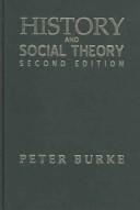 History and social theory by Peter Burke