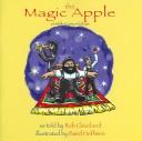 Cover of: The magic apple: a Jewish folktale