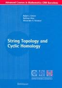 String topology and cyclic homology by Ralph L. Cohen