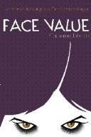 Cover of: Face value by Catherine Johnson